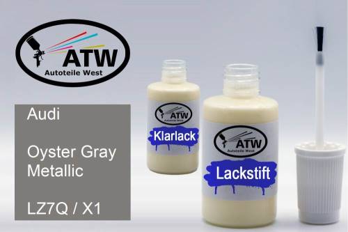 Audi, Oyster Gray Metallic, LZ7Q / X1: 20ml Lackstift + 20ml Klarlack - Set, von ATW Autoteile West.